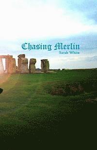Sarah White - Chasing Merlin, Häftad. Tillgänglighet: Lägg i varukorg
