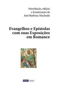 Evangelhos E Epstolas Com Suas Exposies Em Romance