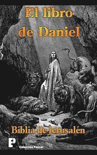 Anonimo - El libro de Daniel (Biblia de Jerusalén), Häftad