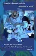 Sherlock Holmes And The Minotaur's Maze: Great Story World Mix-Up#4