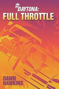 Dawn Hawkins - Full Throttle, Häftad. Tillgänglighet: Lägg i varukorg