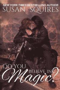 Susan Squires - Do You Believe In Magic?: A Children of Merlin Novel, Häftad. Tillgänglighet: Lägg i varukorg