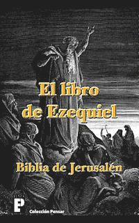 Anonimo - El libro de Ezequiel (Biblia de Jerusalén), Häftad