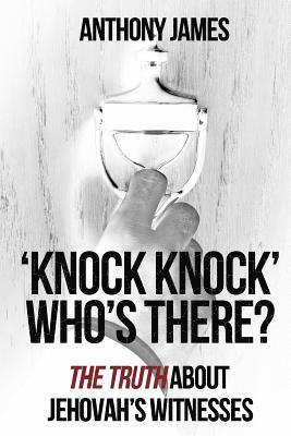 Anthony James - 'Knock Knock' Who's There?, Häftad. Tillgänglighet: Lägg i varukorg