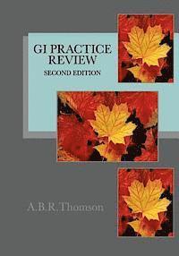 A. B. R. Thomson - GI Practice Review - Second Edition, Häftad. Tillgänglighet: Lägg i varukorg