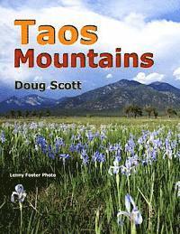 Doug Scott - Taos Mountains, Häftad. Tillgänglighet: Lägg i varukorg
