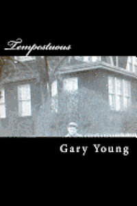 Gary J. Young - Tempestuous, Häftad. Tillgänglighet: Lägg i varukorg