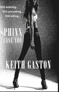 Keith Gaston - Sphinx: Tease Too, Häftad. Tillgänglighet: Lägg i varukorg