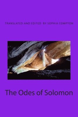 Madonna Sophia Compton - The Odes of Solomon: The Earliest Christian Hymns, Häftad
