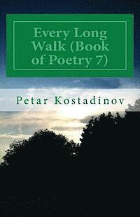 Petar Kostadinov - Every Long Walk (Book of Poetry 7), Häftad. Tillgänglighet: Lägg i varukorg