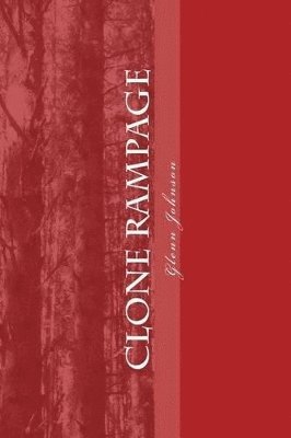 Glenn Johnson - Clone Rampage, Häftad