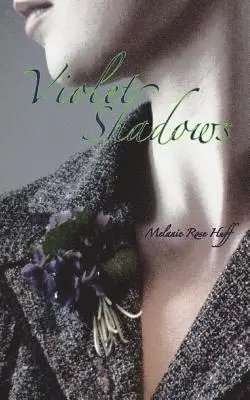 Melanie Rose - Violet Shadows, Häftad. Tillgänglighet: Lägg i varukorg