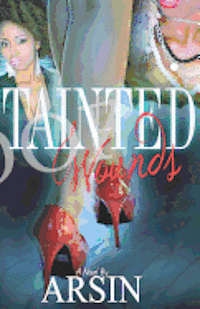 Amber Carter - Tainted Wounds: Arsin, Häftad. Tillgänglighet: Lägg i varukorg