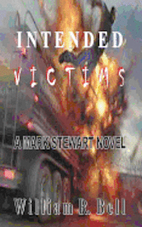 William R. Bell - Intended Victims: A Mark Stewart Novel, Häftad. Tillgänglighet: Lägg i varukorg