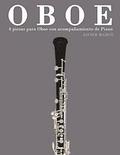 Oboe: 4 Piezas Para Oboe Con Acompañamiento de Piano