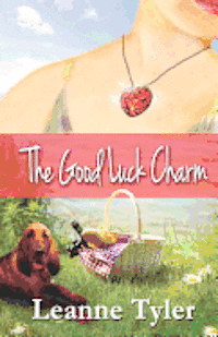 Leanne Tyler - The Good Luck Charm, Häftad. Tillgänglighet: Lägg i varukorg