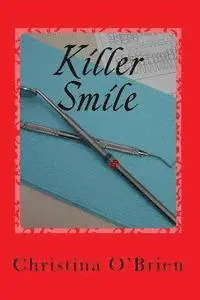 Christina O'Brien - Killer Smile, Häftad. Tillgänglighet: Lägg i varukorg
