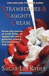 Sugar Lee Ryder - Strawberries and Naughty Cream, Häftad. Tillgänglighet: Lägg i varukorg