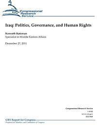 Congressional Research Service, Kenneth Katzman - Iraq: Politics, Governance and Human Rights, Häftad. Tillgänglighet: Lägg i varukorg