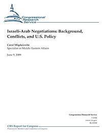 Congressional Research Service, Carol Migdalovitz - Israeli-Arab Negotiations: Background, Conflicts, and U.S. Policy, Häftad. Tillgänglighet: Lägg i varukorg