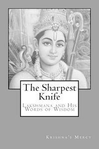 Krishna's Mercy - The Sharpest Knife: Lakshmana and His Words of Wisdom, Häftad. Tillgänglighet: Lägg i varukorg
