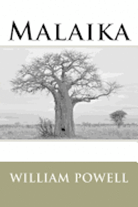 William R. Powell - Malaika, Häftad. Tillgänglighet: Lägg i varukorg