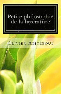 Olivier Abiteboul - Petite philosophie de la littérature, Häftad. Tillgänglighet: Lägg i varukorg