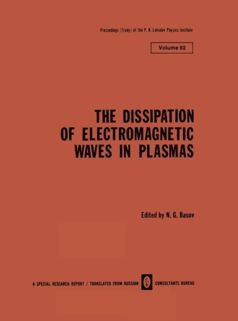 N. G. Basov - Dissipation of Electromagnetic Waves in Plasmas, E-bok. Tillgänglighet: Lägg i varukorg