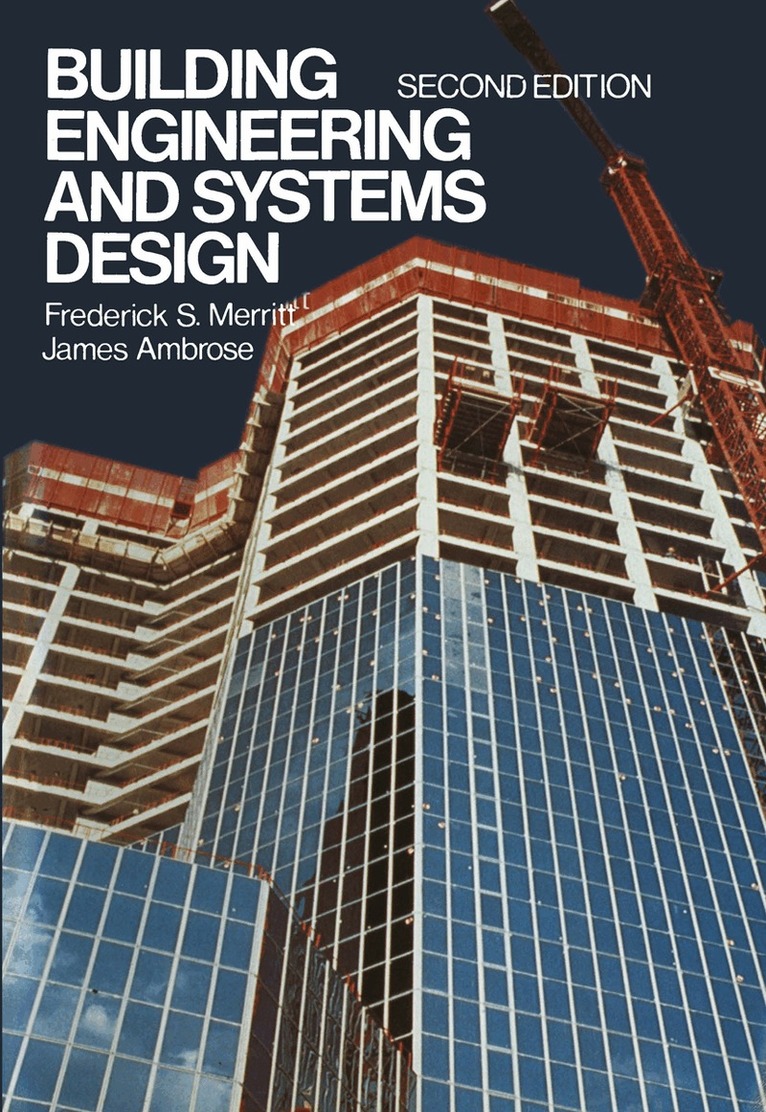 Frederick S. Merritt - Building Engineering and Systems Design, Häftad. Tillgänglighet: Lägg i varukorg