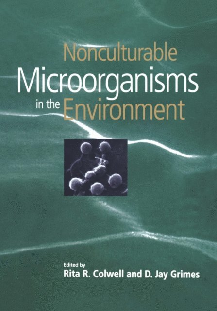 Colwell - Nonculturable Microorganisms in the Environment, E-bok