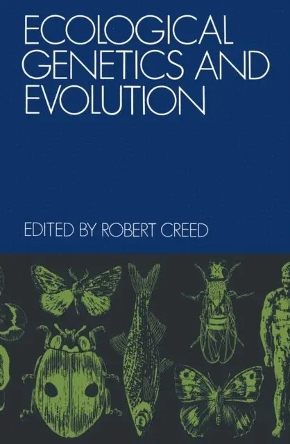 Robert Creed - Ecological Genetics and Evolution, E-bok. Tillgänglighet: Lägg i varukorg