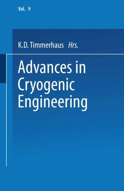 K.D. Timmerhaus - Advances in Cryogenic Engineering, E-bok