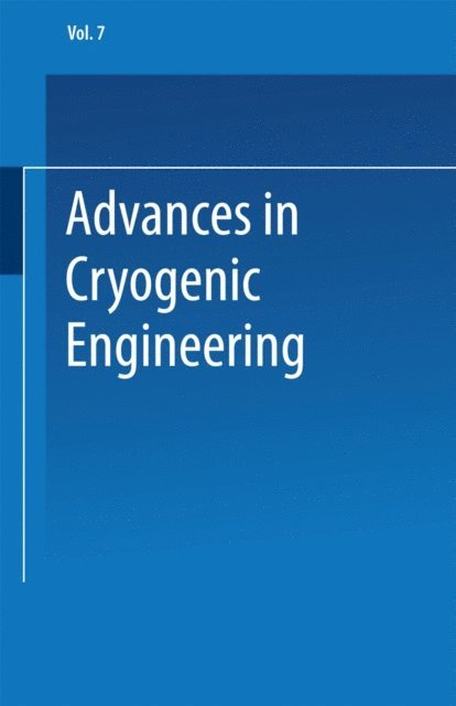 K.D. Timmerhaus - Advances in Cryogenic Engineering, E-bok