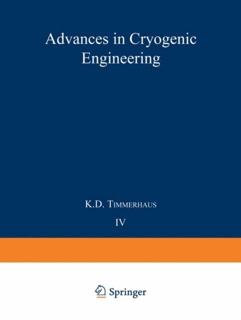K. D. Timmerhaus - Advances in Cryogenic Engineering, E-bok
