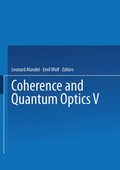Coherence and Quantum Optics V