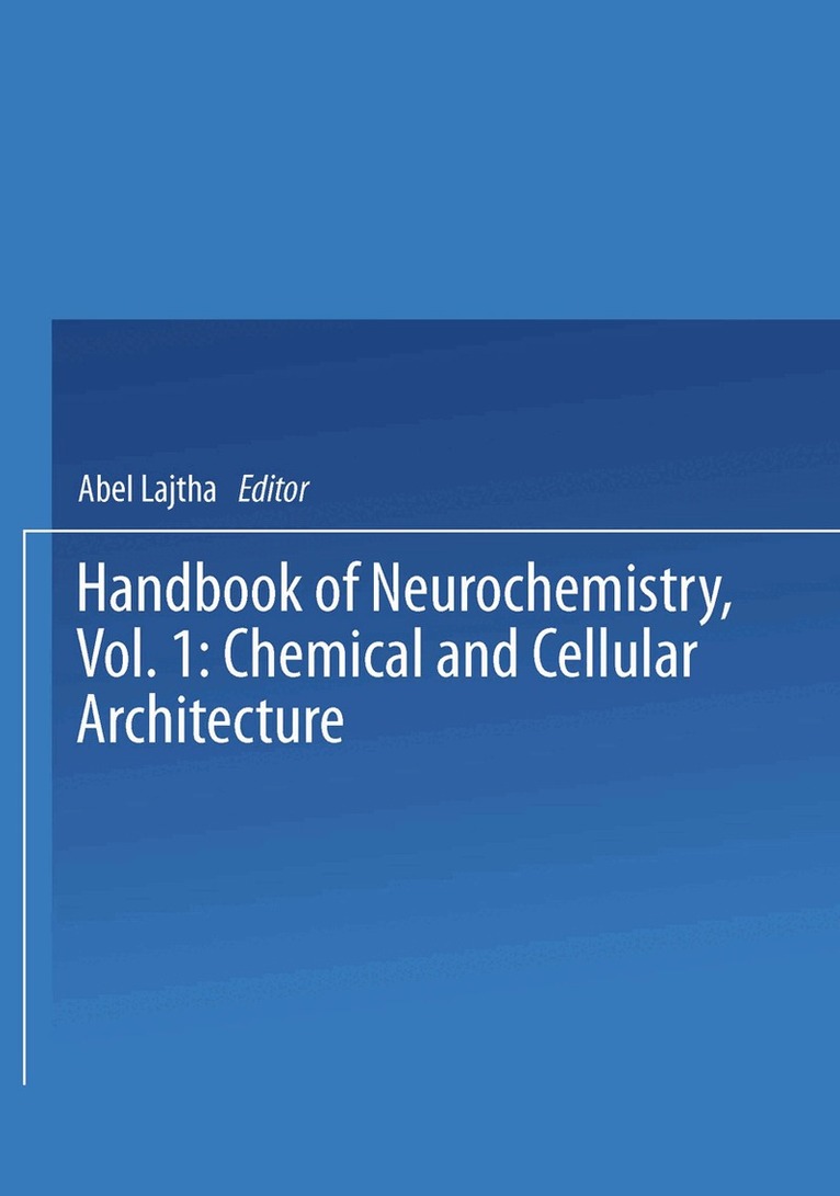 Abel Lajtha - Chemical and Cellular Architecture, Häftad