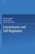 Consciousness and Self-Regulation