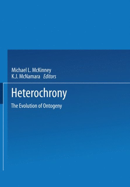 K.J. McNamara, Michael L. McKinney - Heterochrony, E-bok