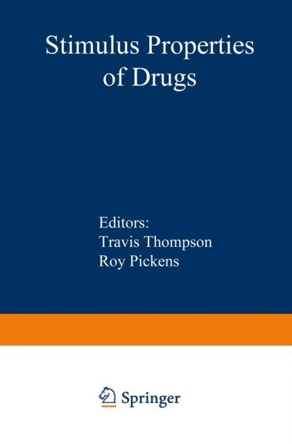 Travis. Thompson - Stimulus Properties of Drugs, E-bok