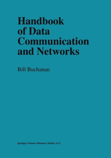 William. Buchanan - Handbook of Data Communications and Networks, E-bok