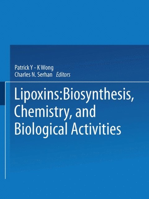 P. Wong - Lipoxins, E-bok