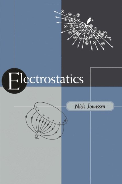 Niels Jonassen - Electrostatics, E-bok