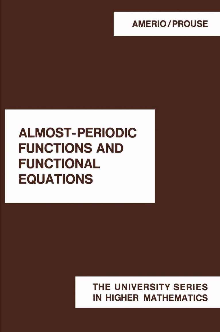 L. Amerio, G. Prouse - Almost-Periodic Functions and Functional Equations, Häftad. Tillgänglighet: Lägg i varukorg