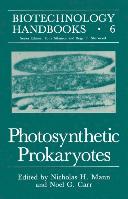 Noel G. Carr, Nicholas H. Mann - Photosynthetic Prokaryotes, E-bok