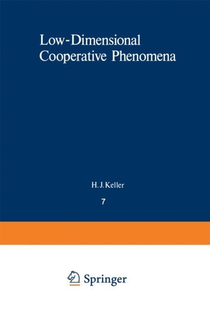 H. Keller - Low-Dimensional Cooperative Phenomena, E-bok