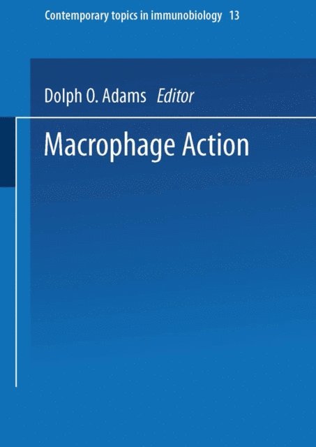 Dolph O. Adams - Macrophage Activation, E-bok