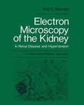 Electron Microscopy of the Kidney