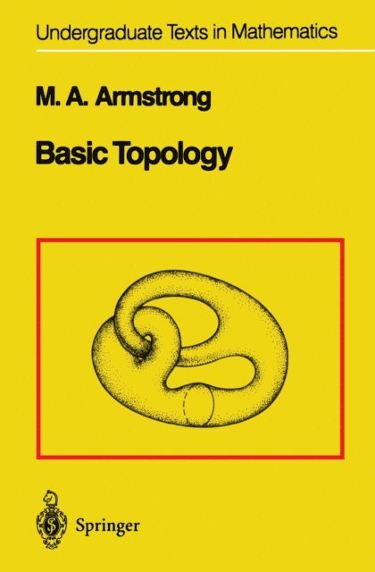 M.A. Armstrong - Basic Topology, E-bok