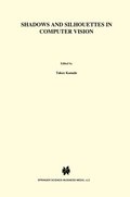 Shadows and Silhouettes in Computer Vision