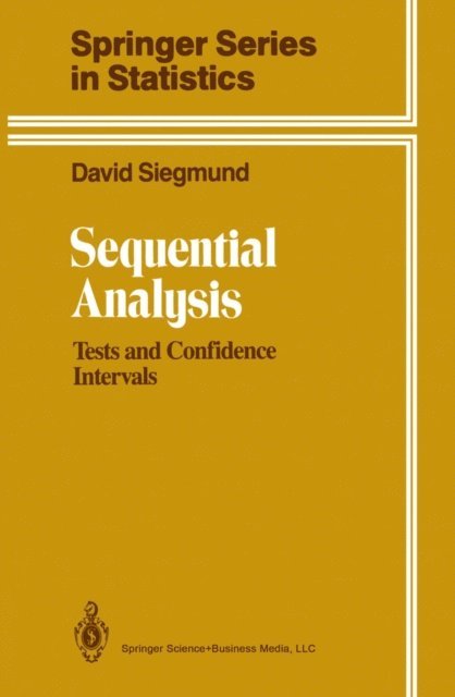 David Siegmund - Sequential Analysis, E-bok